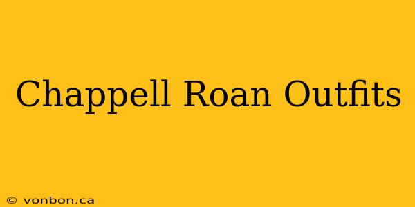 Chappell Roan Outfits