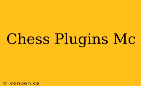 Chess Plugins Mc