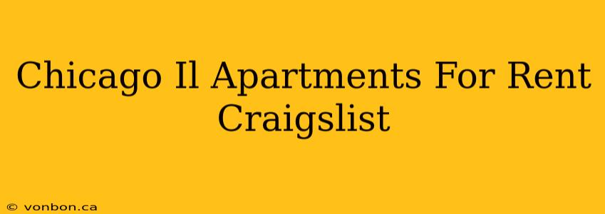 Chicago Il Apartments For Rent Craigslist