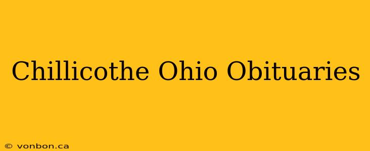 Chillicothe Ohio Obituaries