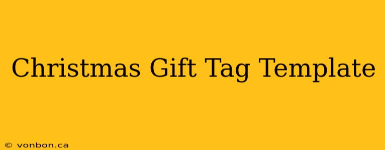 Christmas Gift Tag Template