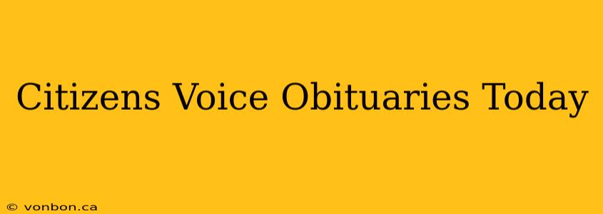 Citizens Voice Obituaries Today