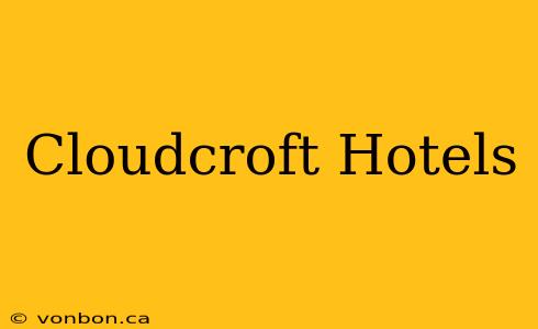 Cloudcroft Hotels