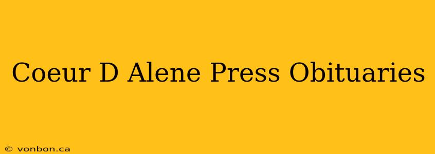 Coeur D Alene Press Obituaries