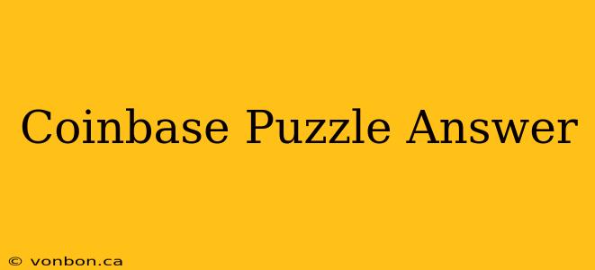 Coinbase Puzzle Answer