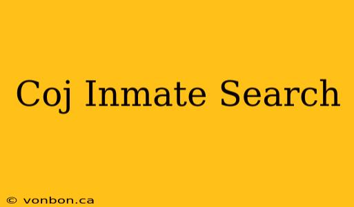 Coj Inmate Search