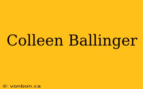 Colleen Ballinger