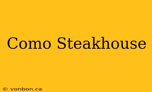 Como Steakhouse