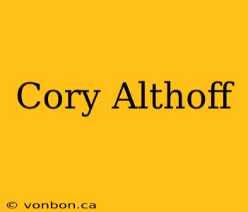 Cory Althoff