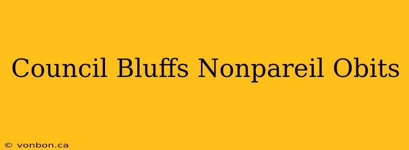 Council Bluffs Nonpareil Obits