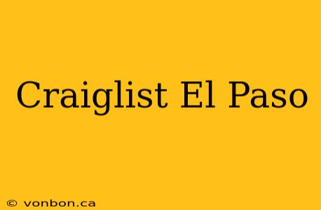 Craiglist El Paso