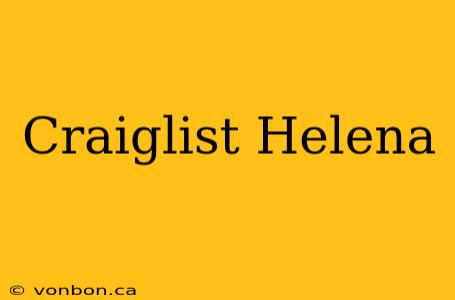 Craiglist Helena