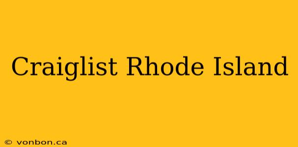 Craiglist Rhode Island