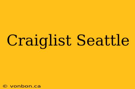 Craiglist Seattle