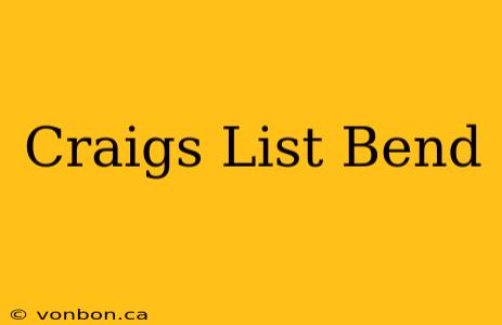 Craigs List Bend