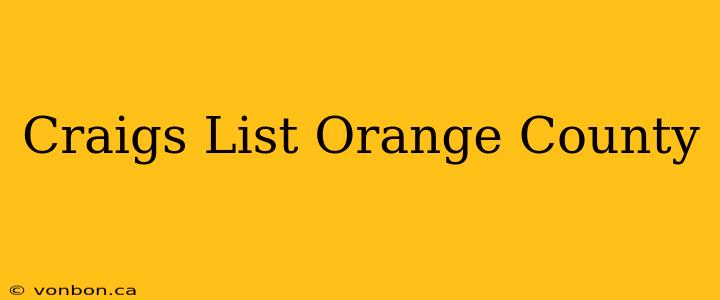 Craigs List Orange County