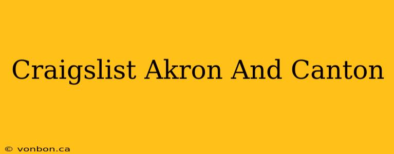 Craigslist Akron And Canton