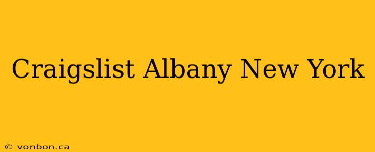 Craigslist Albany New York