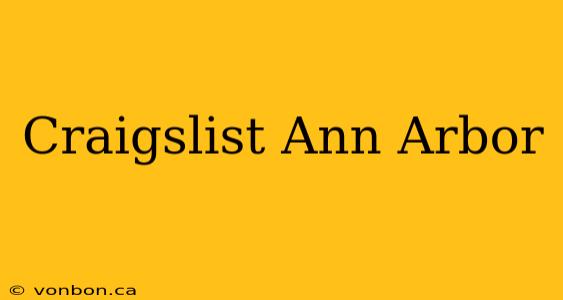 Craigslist Ann Arbor