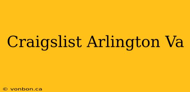 Craigslist Arlington Va