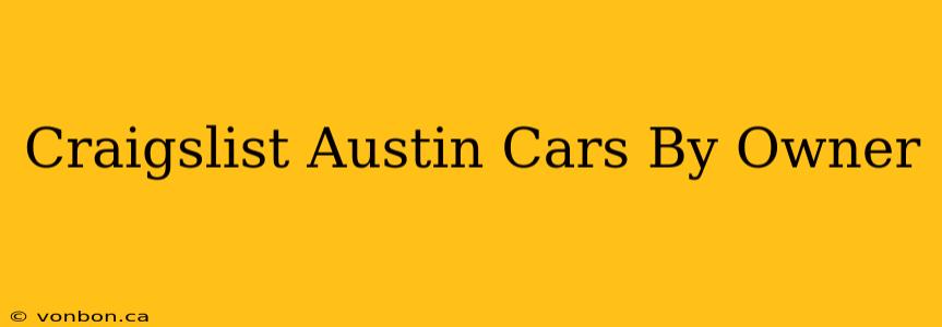 Craigslist Austin Cars By Owner