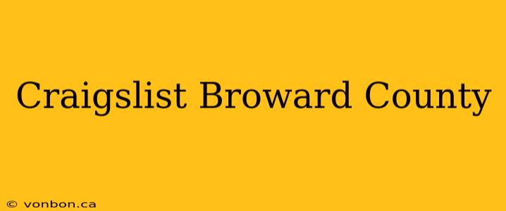 Craigslist Broward County