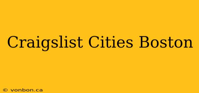 Craigslist Cities Boston