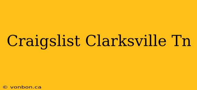 Craigslist Clarksville Tn