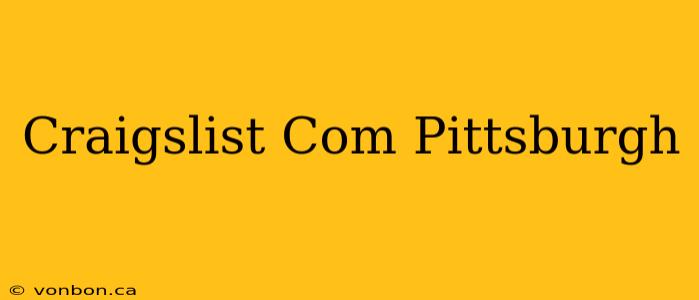 Craigslist Com Pittsburgh