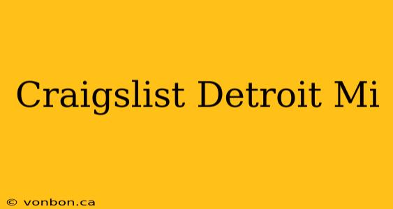 Craigslist Detroit Mi