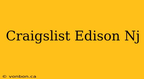 Craigslist Edison Nj