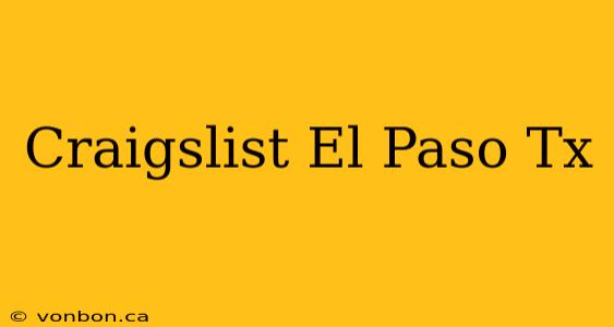 Craigslist El Paso Tx