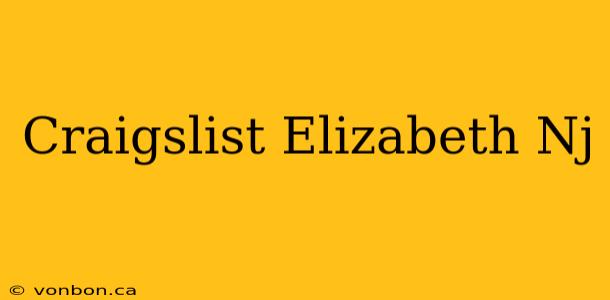 Craigslist Elizabeth Nj