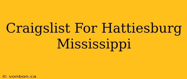 Craigslist For Hattiesburg Mississippi