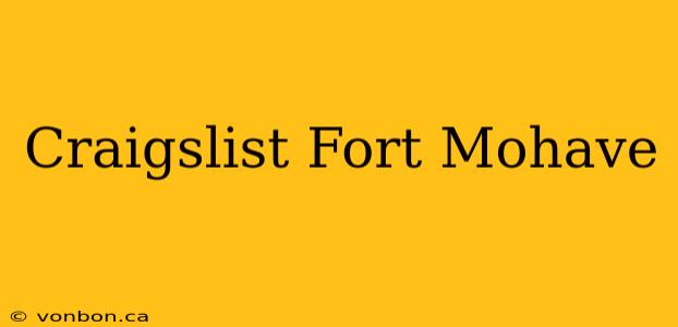 Craigslist Fort Mohave