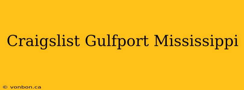 Craigslist Gulfport Mississippi