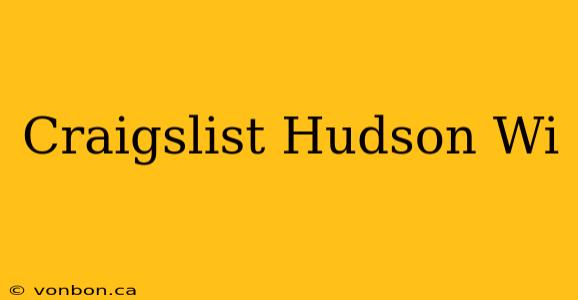 Craigslist Hudson Wi