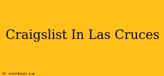 Craigslist In Las Cruces