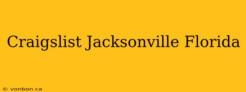 Craigslist Jacksonville Florida