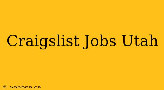 Craigslist Jobs Utah