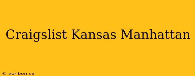 Craigslist Kansas Manhattan