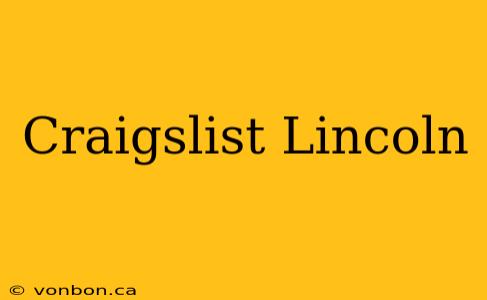 Craigslist Lincoln