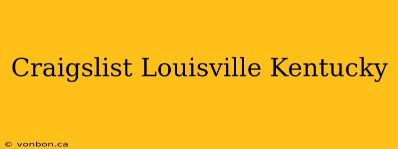 Craigslist Louisville Kentucky