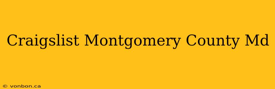 Craigslist Montgomery County Md