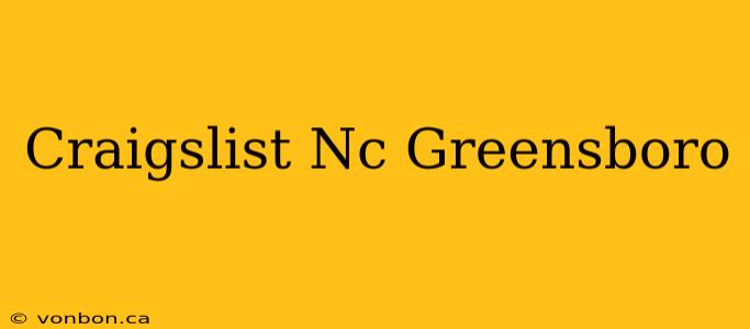 Craigslist Nc Greensboro