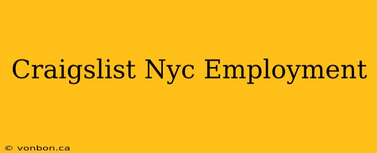 Craigslist Nyc Employment