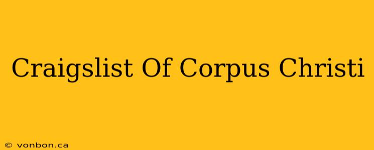 Craigslist Of Corpus Christi