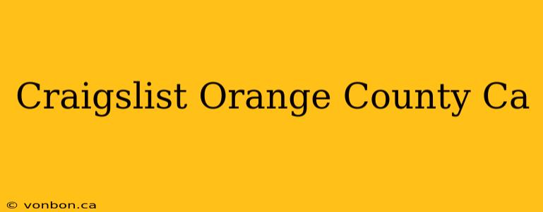 Craigslist Orange County Ca