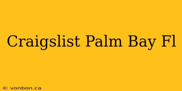 Craigslist Palm Bay Fl