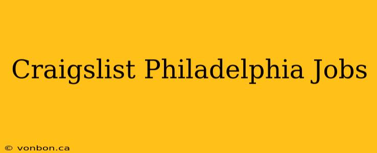 Craigslist Philadelphia Jobs